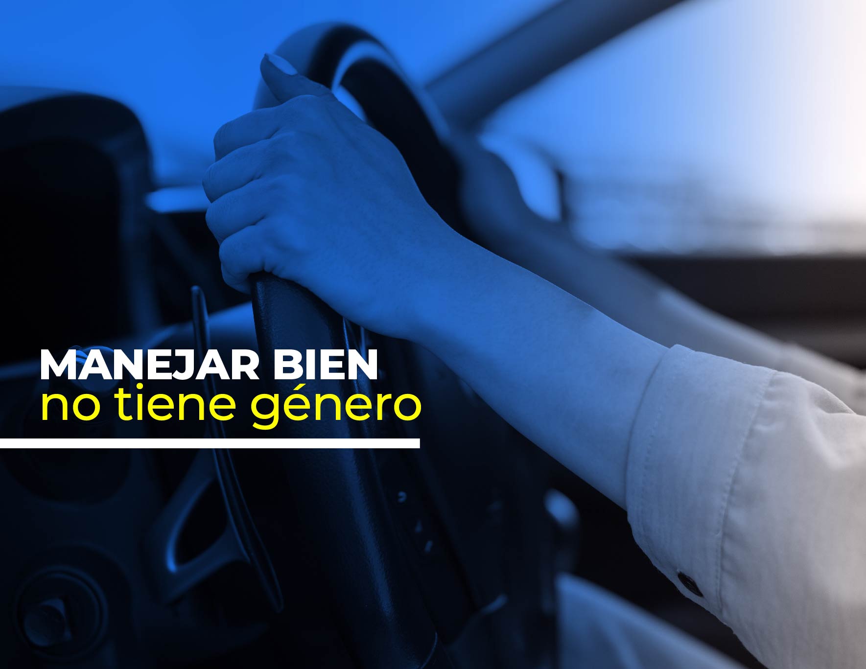 Manejar bien no tiene género