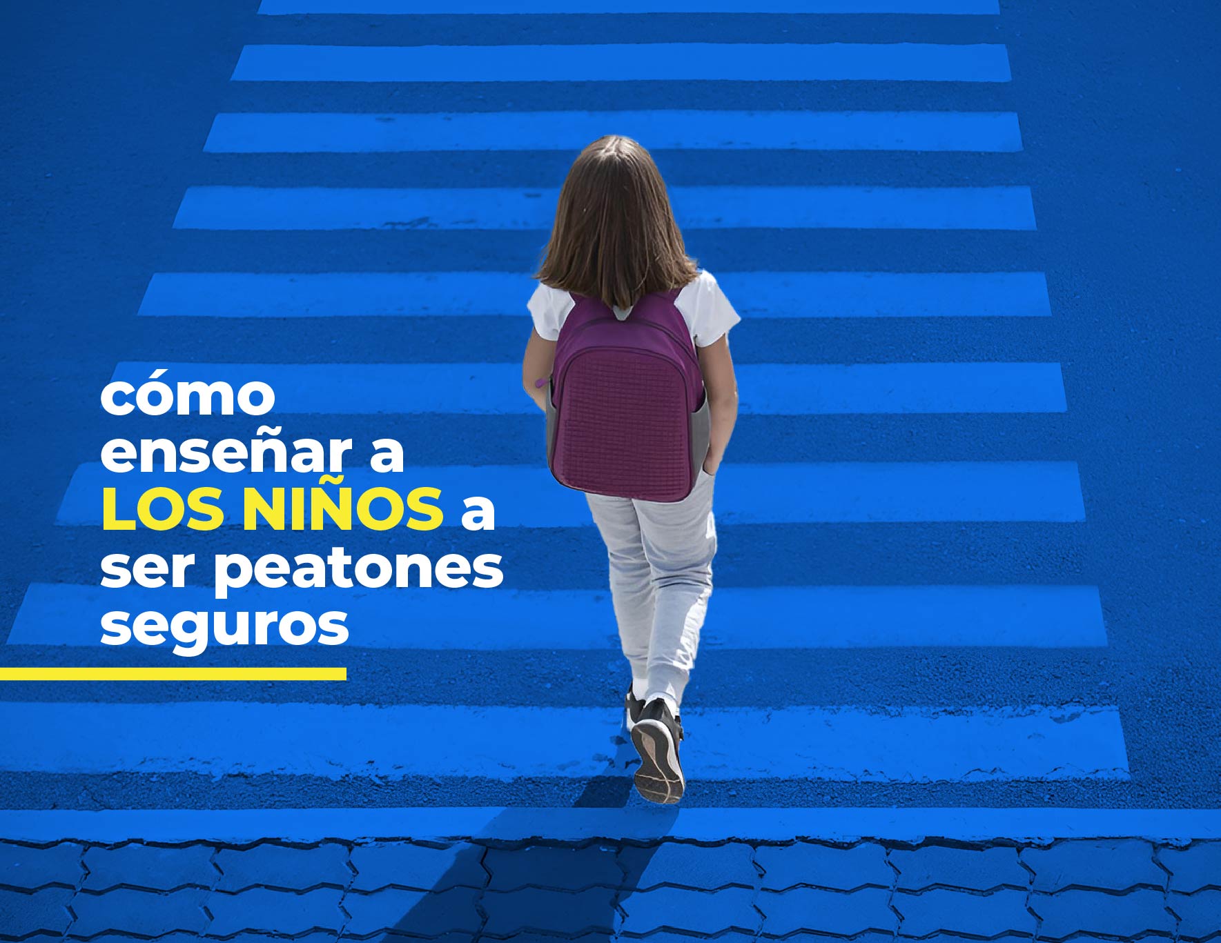Cómo enseñar a los niños a ser peatones seguros