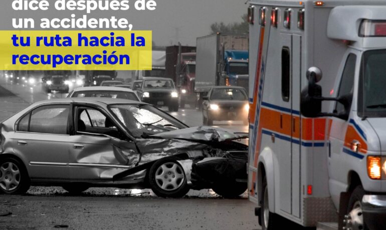 Lo que nadie te dice después de un accidente tu ruta hacia la recuperación