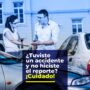¿Tuviste un accidente y no hiciste el reporte? ¡Cuidado! 