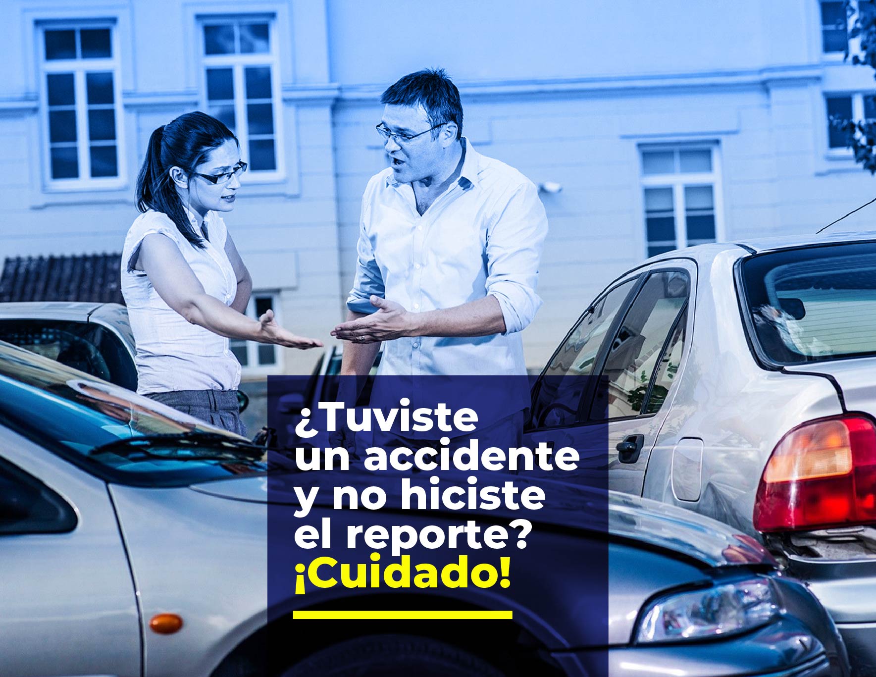 ¿Tuviste un accidente y no hiciste el reporte? ¡Cuidado! 