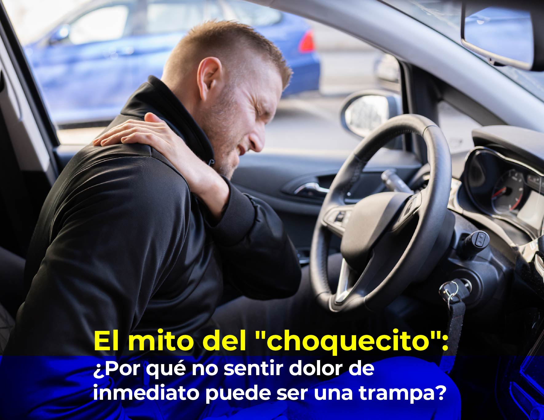 El mito del "choquecito": ¿Por qué no sentir dolor de inmediato puede ser una trampa?