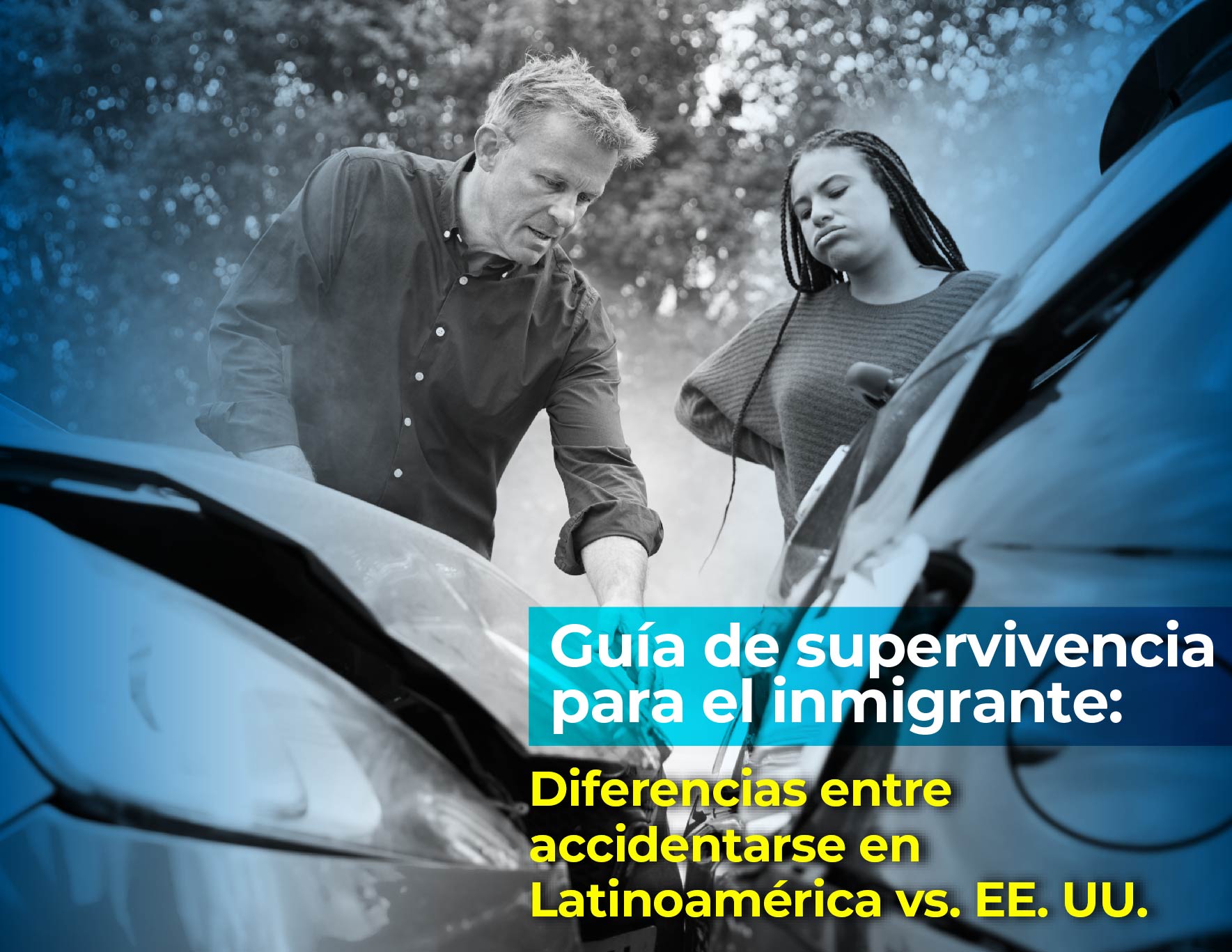 Guía de supervivencia para el inmigrante: Diferencias entre accidentarse en Latinoamérica vs. EE. UU.